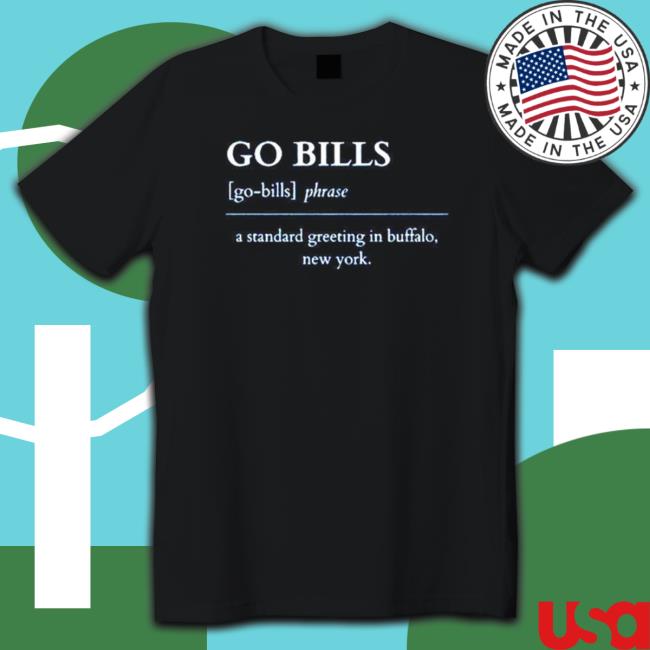 go Bills a standard greeting in buffalo New York definition Buffalo Bills Hooded Sweatshirt