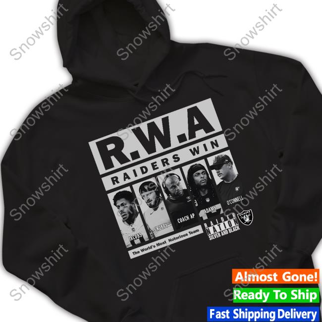 RWA Raider Win T Shirt RWA Raider Win The World's Most Notoriout Team Crewneck Sweatshirt