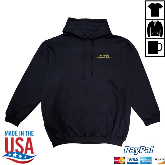 Official Ideologie Shop Merch Ideologie No Value Without Labor Crew neck