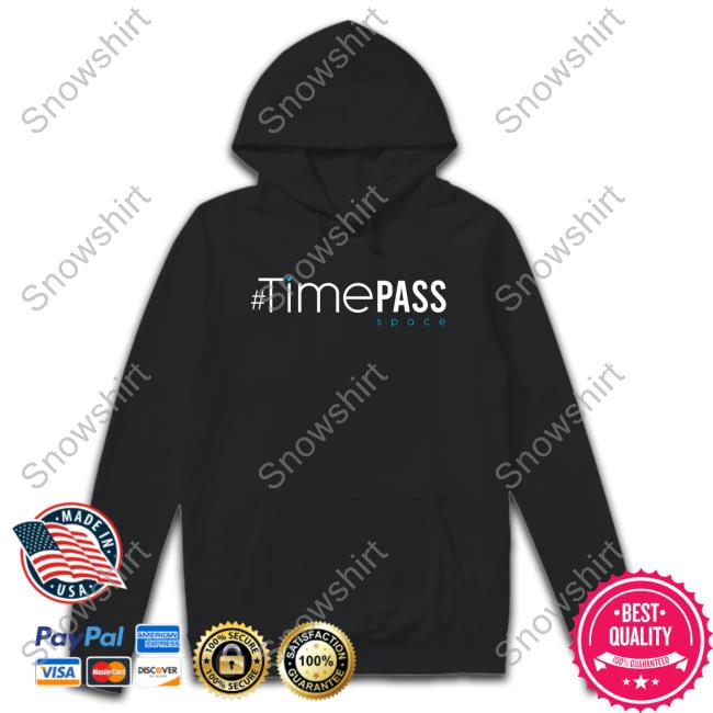 Official Timepass Space Shirt Hooded Sweatshirt