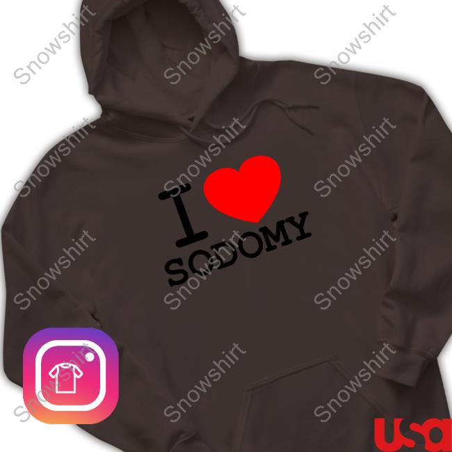 Official I Love Sodomy Crewneck Sweatshirt