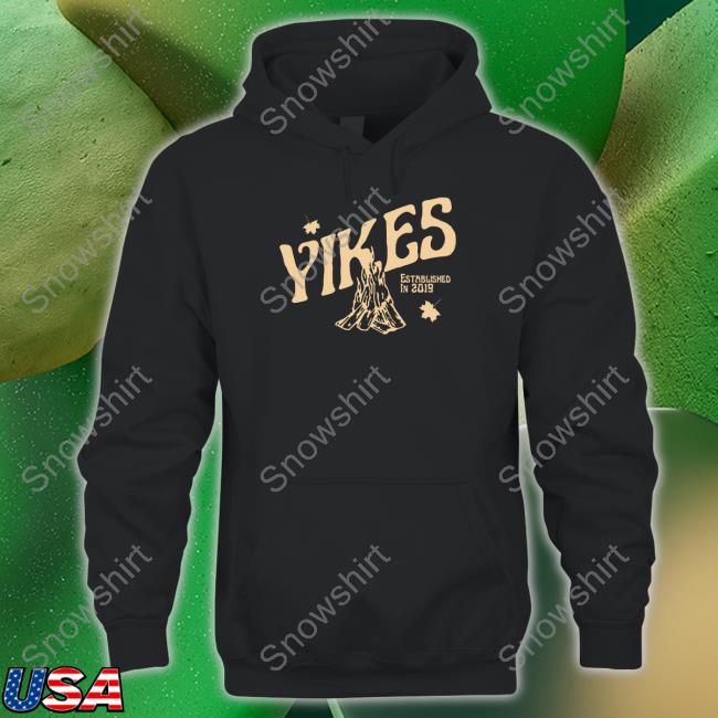 Campfire Yikes Established In 2019 Sweatshirt Campfire Yikes Established In 2019 Long Sleeve T Shirt