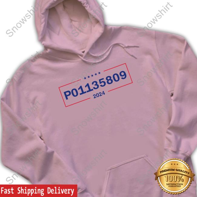 Donald Trump P01135809 2024 Shirt Donald Trump P01135809 2024 T Shirts