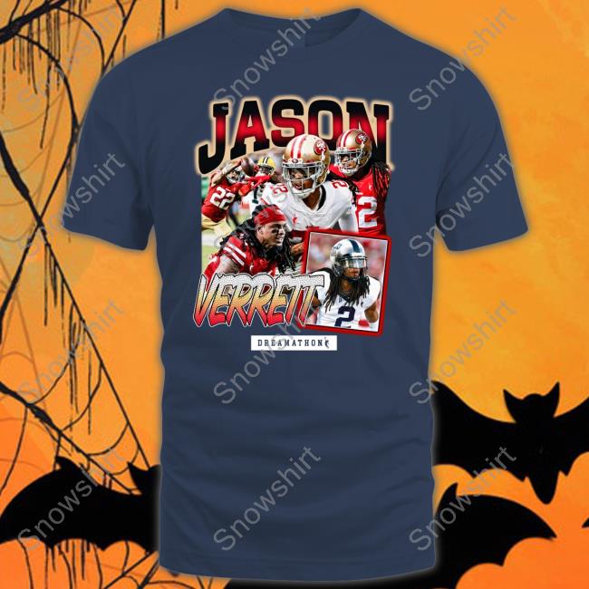 San Francisco 49Ers Jason Verrett Jv San Fran Dream T Shirt Dreamathon Merch