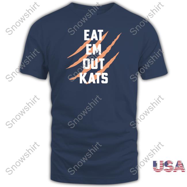 Official Eat Em Out Kats Shirt Eat Em Out Kats Shirt Barstool Sports