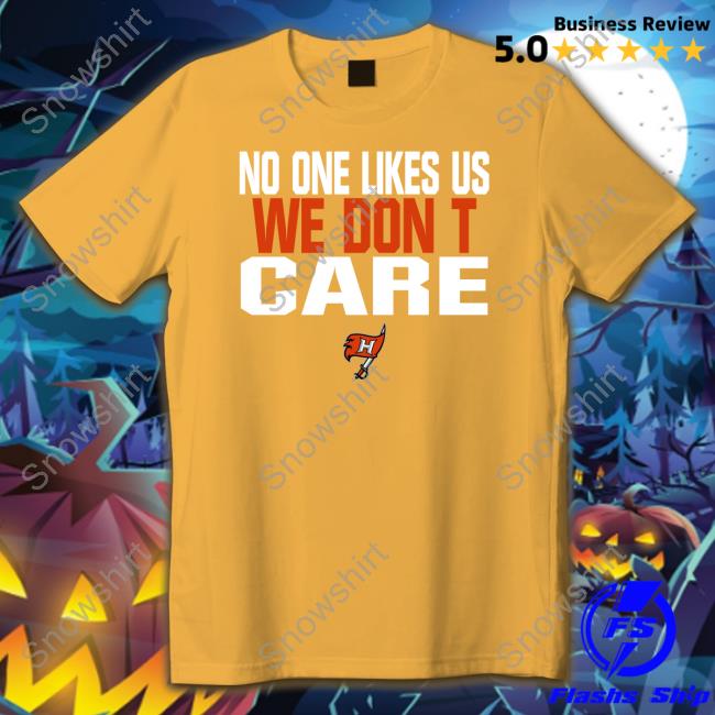 Hoover No One Likes Us We Don't Care Tee Shirt Mr. S. Gunn