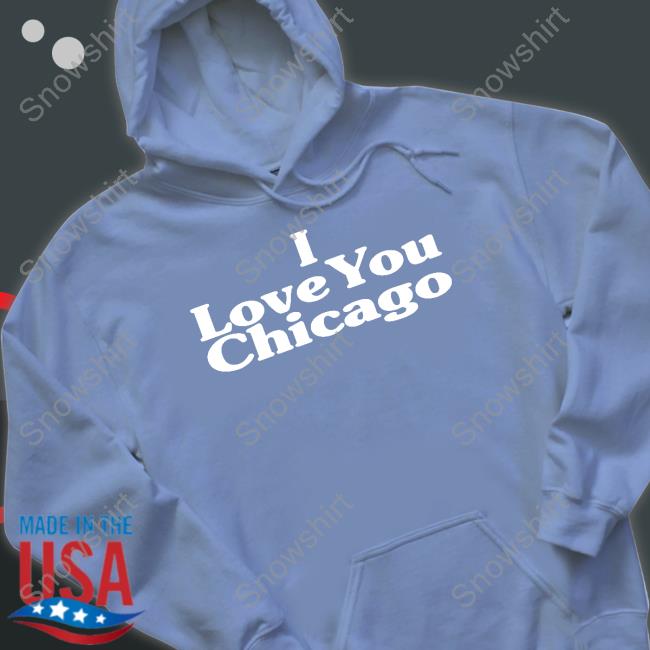 Kim Kardashian I Love You Chicago Shirt Kim Kardashian I Love You Chicago Tee Shirt
