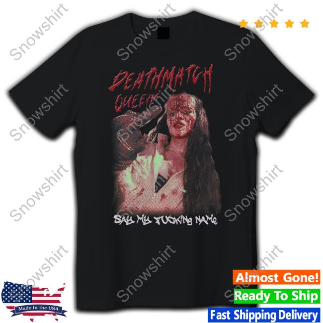 Steph De Lander Store Say My Fucking Name Shirt