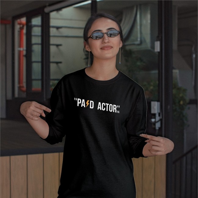 Paid Actor Sweatshirt