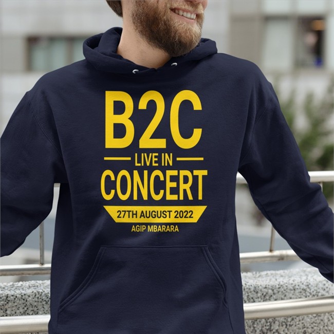 B2c Live In Concert 27 Th August 2022 Agip Mbarara T Shirt B2c Live In Concert 27 Th August 2022 Agip Mbarara Tee Shirt