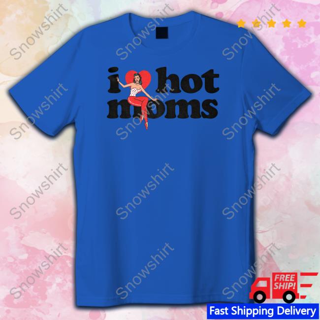 Danny Duncan Merch I Heart Hot Moms Swing White TankTop I Heart Hot Moms Swing White T Shirts