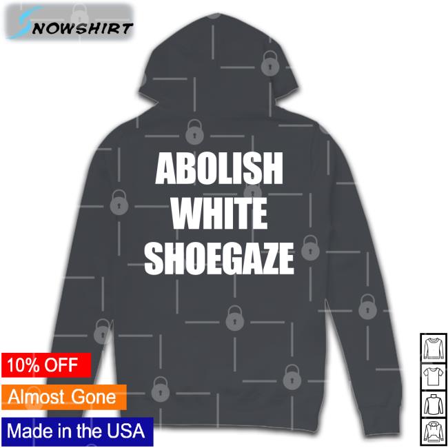 Abolish White Shoegaze Shirts Cold Cobain Gawdcold Abolish White Shoegaze T Shirt Cold Cobain