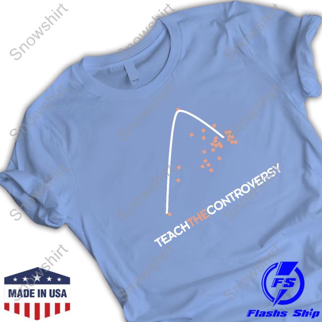 Matt Darling Teach The Controversy Shirt Official Matt Darling Teach The Controversy T Shirts