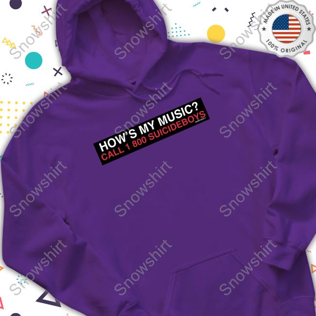 G59 How's My Music Call 1 800 Suicideboys Long Sleeve Shirt G59 How's My Music Call 1 800 Suicideboys T Shirt