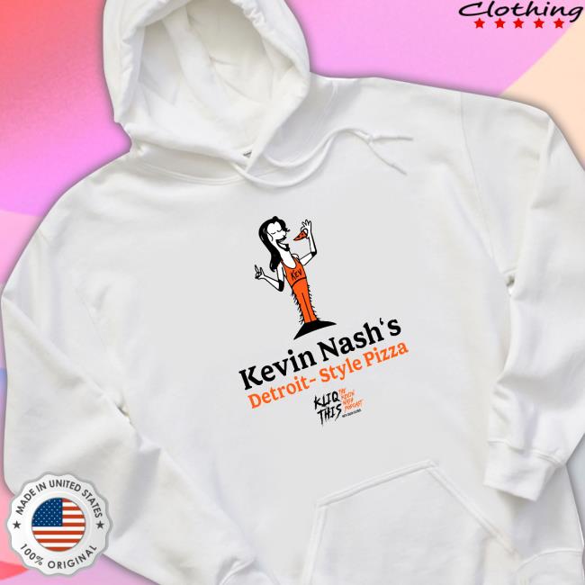 Official Kevin Nash’s Detroit Style Pizza Sweatshirt Official Kevin Nash’s Detroit Style Pizza Sweatshirt