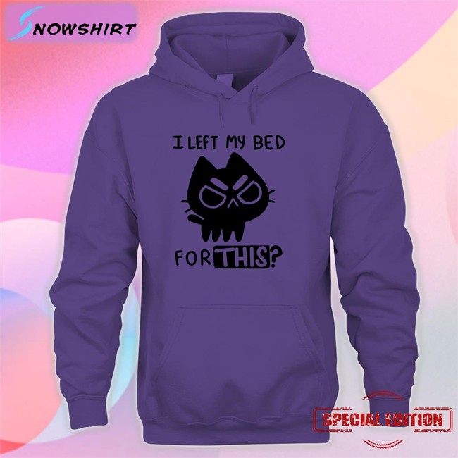 Qwertee I Left My Bed For This Hat Prinzessin Der Meere Tochter Tritons Qwertee I Left My Bed For This Shirt 2022 Prinzessin Der Meere Tochter Tritons