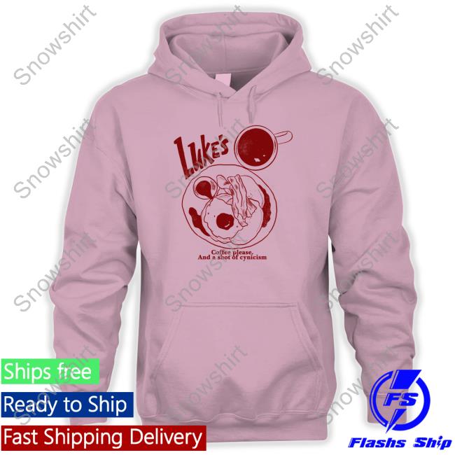 Official Luke's Coffee Please And A Shot Of Cynicism Tee Shirt