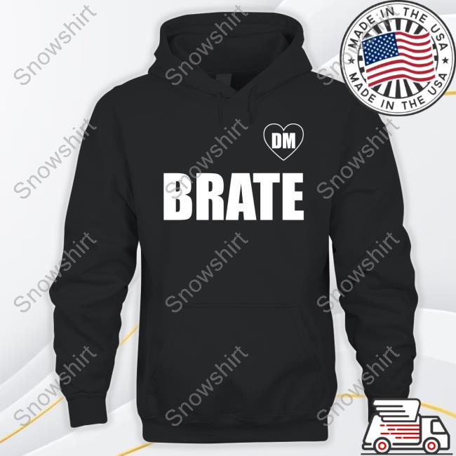 Brate Dm New Shirt