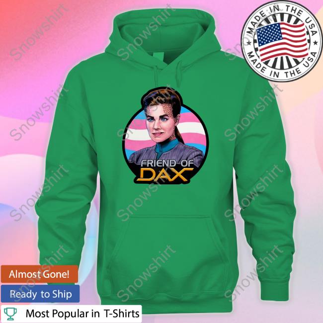 Official Friend Of Dax Shirt Will Burrows