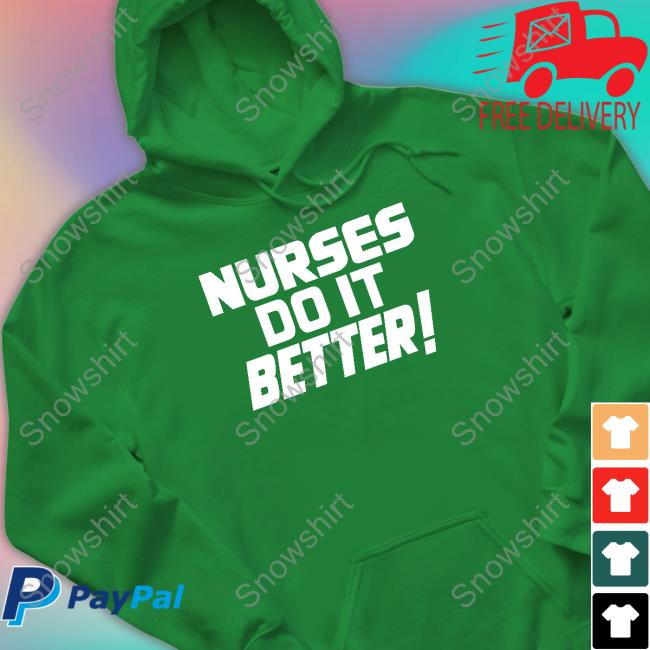 Official Robert Plant Nurses Do It Better Hoodie Nurses Do It Better T Shirt