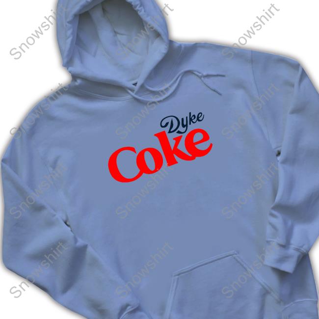 Bec Shaw Dyke Coke T Shirts Bec Shaw Dyke Coke Hooded