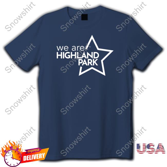 2023 We Are Highland Park Shirt City Hall 2023 We Are Highland Park T-Shirt