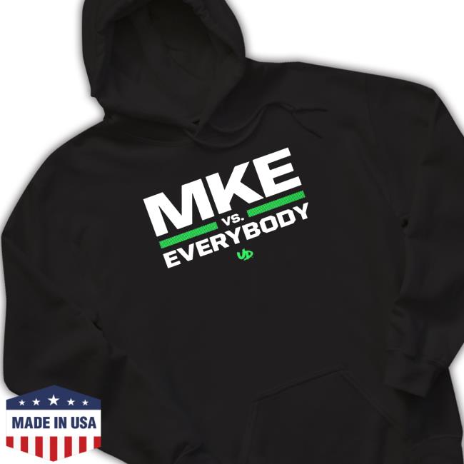 Official Mke vs. everybody Shirt