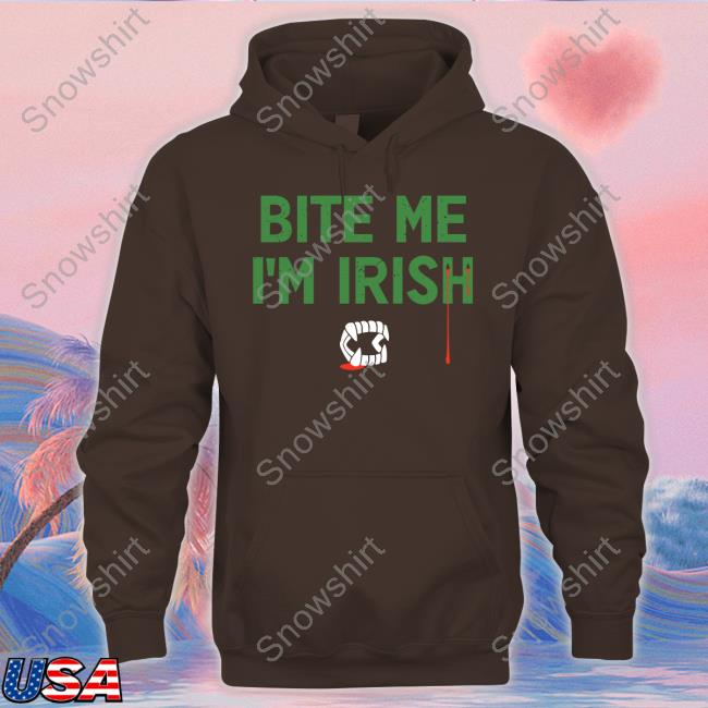 Official Bite Me I'm Irish T Shirt Bite Me I'm Irish T Shirt