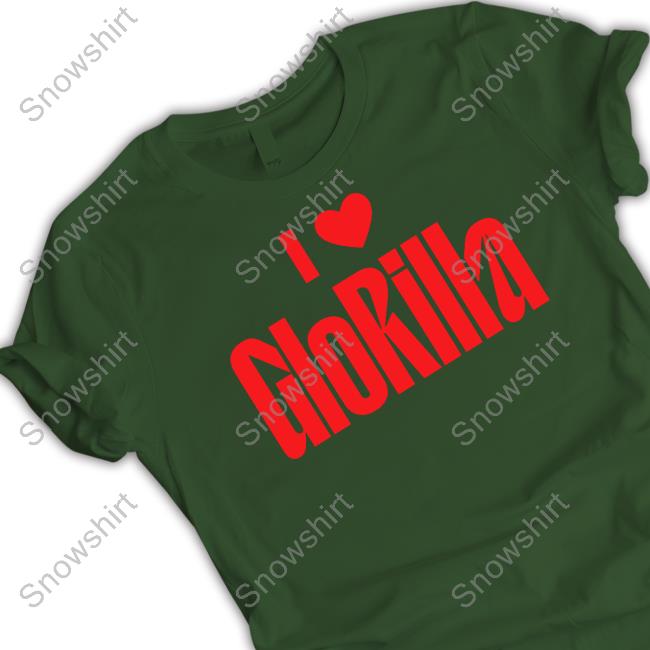 I Love GloRilla Shirt I Love GloRilla Shirts