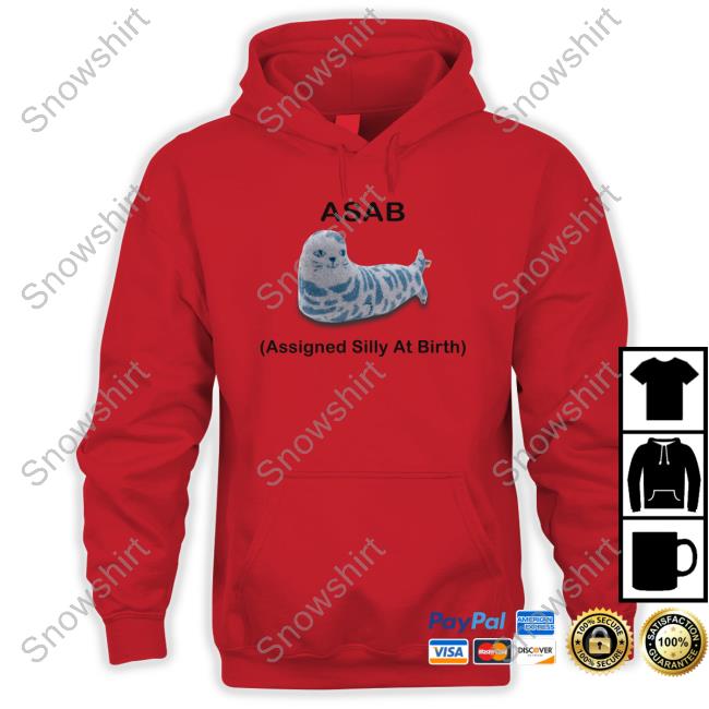 Asab Assigned Silly At Birth Shirts Picckl Asab Assigned Silly At Birth Unisex T Shirt