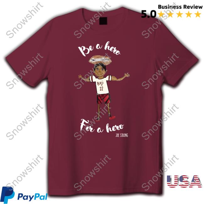 Official Okoboji Joe Strong Be a Hero For a Hero T-Shirt