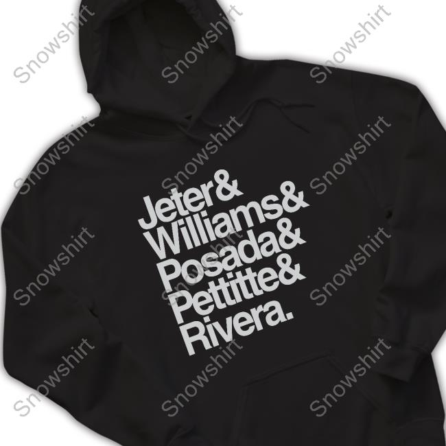 Official Jeter & Williams & Posada & Pettitte & Rivera Crew Ny Evil Empire Jeter & Williams & Posada & Pettitte & Rivera Hoodie