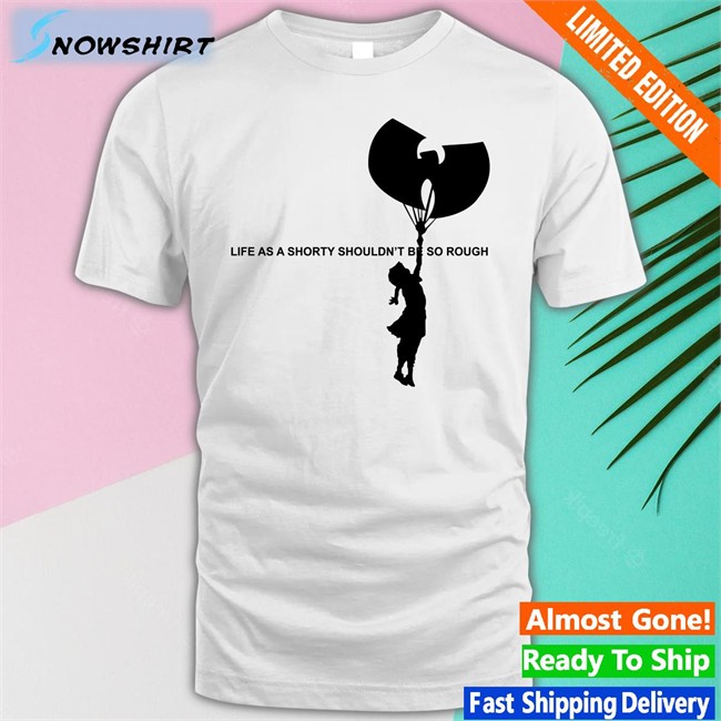 Life As A Shorty Shouldn’T Be So Rough Sweatshirt Wu Tang Is For The Children Banksy