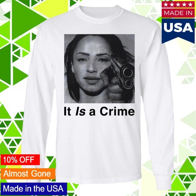 Sade It Is A Crime Ladies Boyfriend Tee