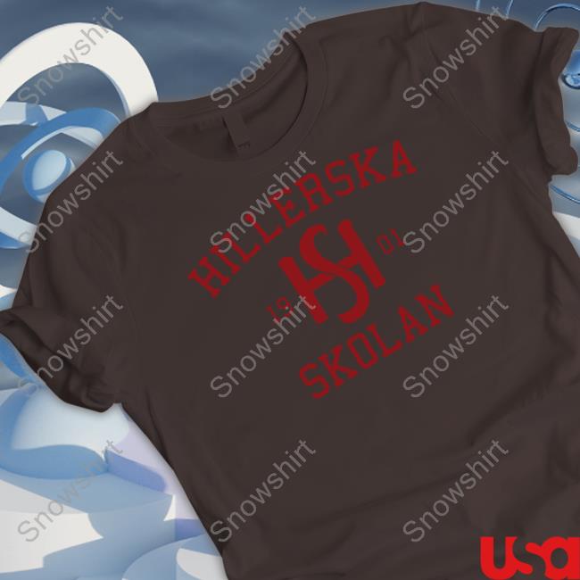 Official Hillerska 1901 Hs Skolan Shirts Official Hillerska 1901 Hs Skolan Sweatshirt