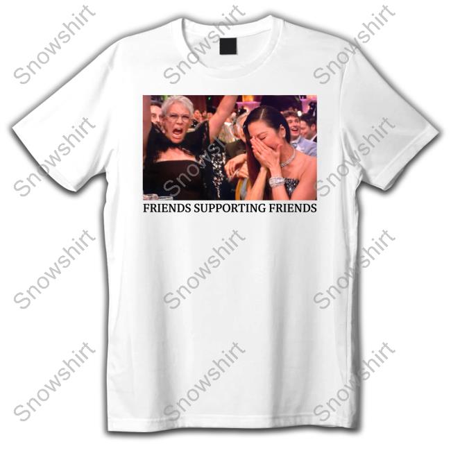 Jamie Lee Curtis And Michelle Yeoh Friends Supporting Friends Long Sleeve T Shirt