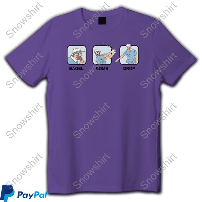 Official Bob Does Sports Merch Bagel Bomb Drop T-Shirt Official Bob Does Sports Merch Bagel Bomb Drop Shirt