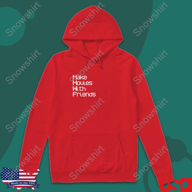 Official Make Movies With Friends Shirt Long Sleeve T Shirt Make Movies With Friends Shirts