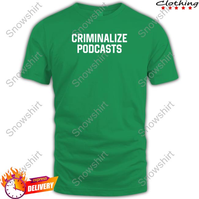 Shitheadsteve Merch Criminalize Podcasts Hoodie
