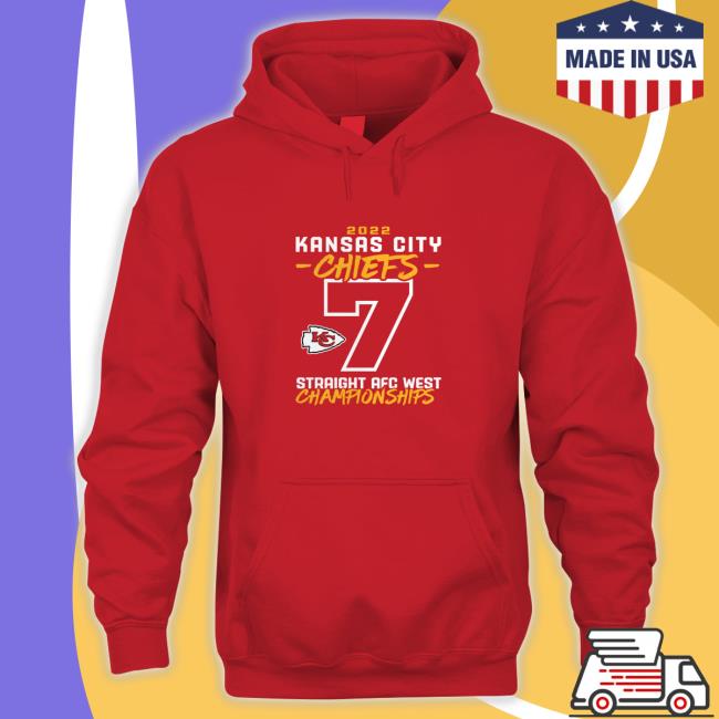 Official Kansas City Chiefs 7 years in a Row AFC West Champions 2022 Chiefs Kingdom Tee Shirt Kansas City Chiefs 7 years in a Row AFC West Champions 2022 Chiefs Kingdom Hooded Sweatshirt