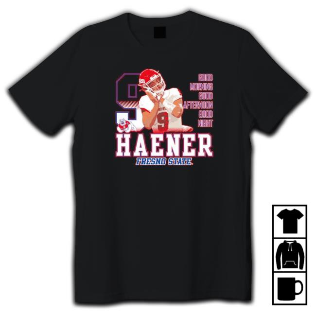 Official Funny jake Haener Fresno State Bulldogs good morning good afternoon good night Hoodie Funny jake Haener Fresno State Bulldogs good morning good afternoon good night Hooded Sweatshirt