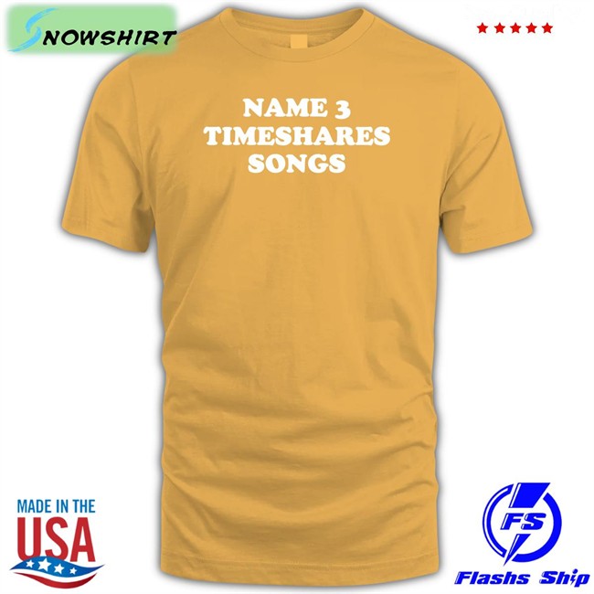Timeshares Music Name 3 Timeshares Songs Long Sleeve Tee Shirt