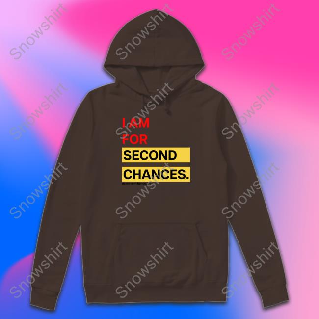 Official Jessie Thomas I Am For Second Chances T-Shirt I Am For Second Chances Shirt