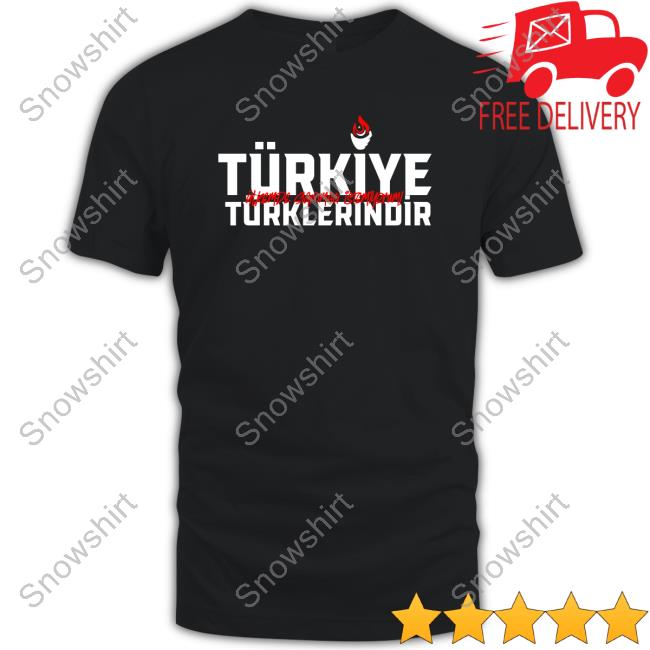 Ümit Özdağ Türkiye Türklerindir Türkiye Belongs To Turks Tee Haberinizcomtr